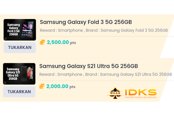 Hadiah Penukaran Produk Samsung, Reward IDKS || INFO INDOKASINO