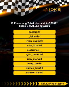 10 Pemenang kuis Tebak Juara MotoGP 2022 Indokasino